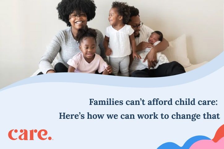 Families can’t afford child care: Here’s how we can work to change that