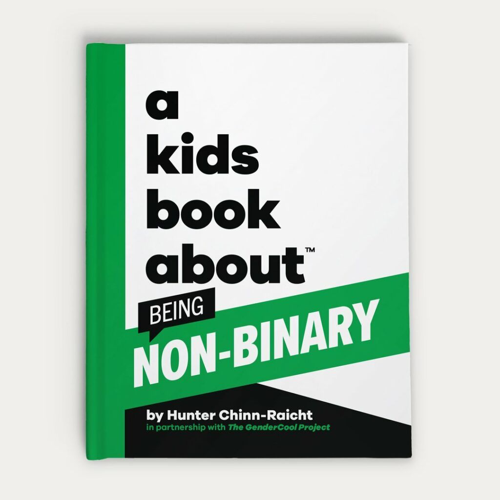 A Kids Book About Being Non-binary
