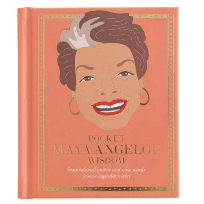 Pocket Maya Angelou Wisdom Book is a great cheap gift idea for $10 or less.