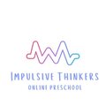 Impulsive Thinkers Online Preschool