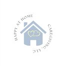 Happy at Home Caregiving LLC