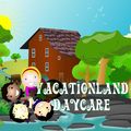 Vacationland Daycare