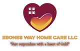 Ebones Way Home Care,LLC