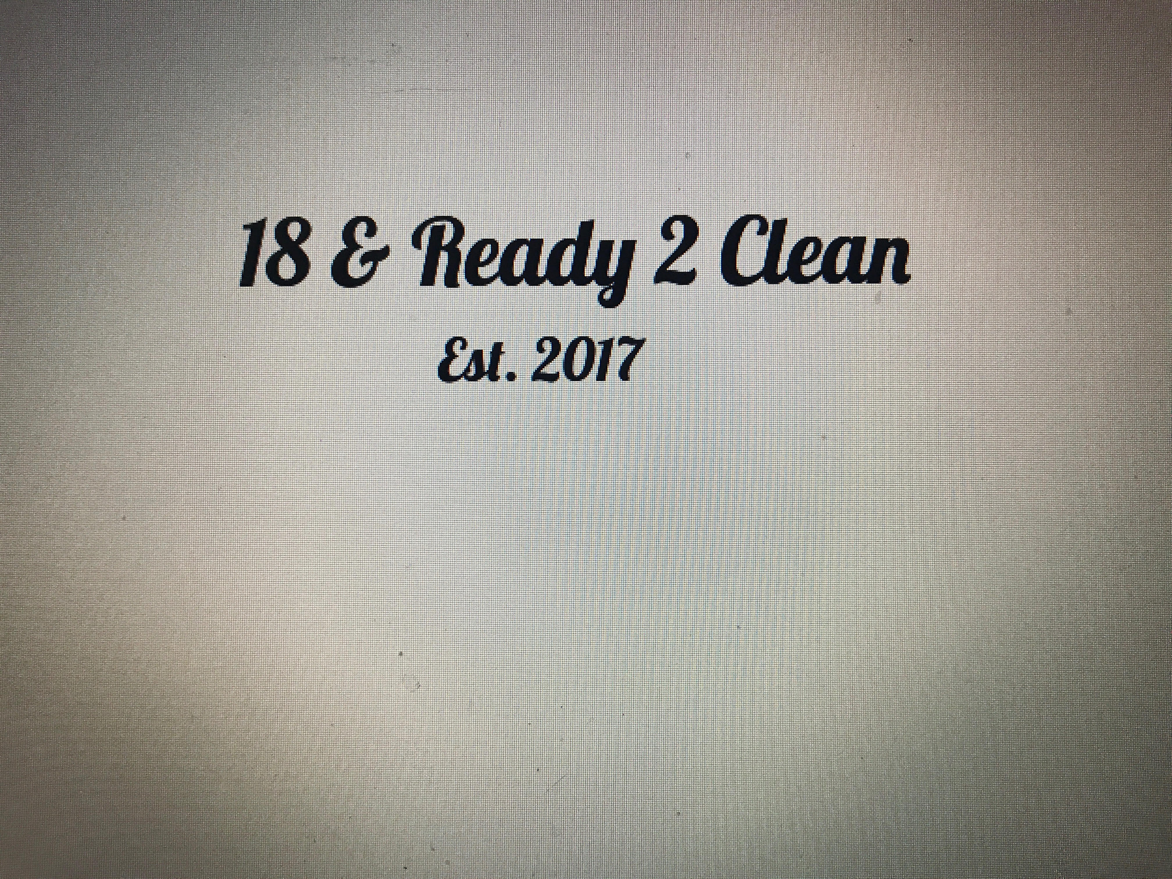 Eighteen & Ready to Clean's Photo