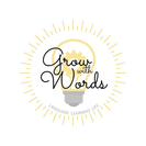 Grow with Words, Inc.