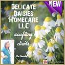 Delicate Daisies Homecare LLC