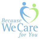 Because We Care for You