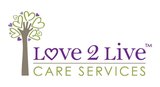 Love 2 Live Care's Photo