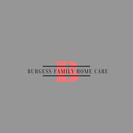 Burgess Family Home Care