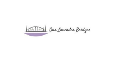 Our Lavender Bridges