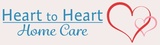 Heart to Heart Home Care LLC
