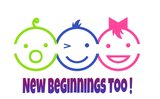 New Beginnings Too!
