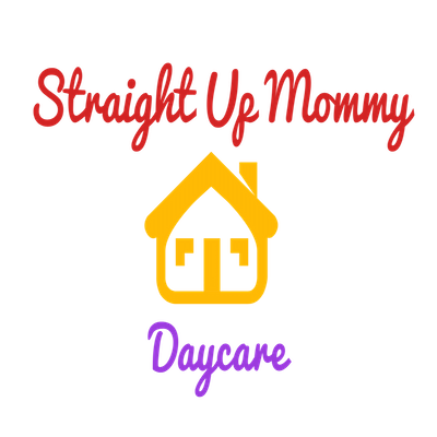 Straight Up Mommy Daycare's Photo