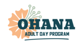 Ohana Adult Day Program