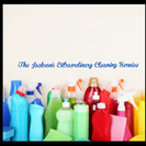 The Jackson's Extraordinary Cleaning Service