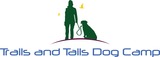 Trails and Tails Dog Camp