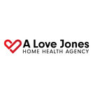 A Love Jones HOME HEALTH AGENCY