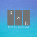 R&R Disinfection Solutions LLC