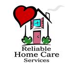 Reliable Home Care Services, LLC