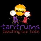 Tantrums Teaching our Tots