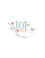 The Tot Spot