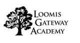 Loomis Gateway Academy