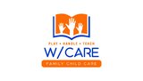W/ Care Family Child Care Llc