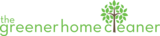 The Greener Home Cleaner