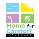 Home For Comfort Home Care, LLC