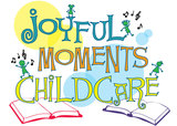 Joyful Moments Childcare, LLC