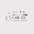 Just For You Home Care, Inc