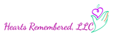 Hearts Remembered, LLC