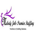 Melody Jobs Premier Staffing and Home Care