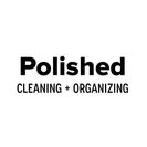 Polished Cleaning and Organizing