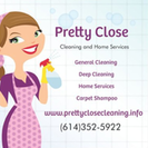 Pretty Close Cleaning & Home Services