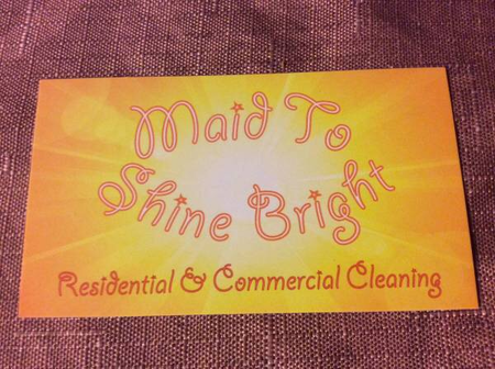 Maid To Shine Bright