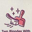 Two Blondes With a Broom