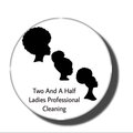 Two And A Half Ladies Professional Cleaning