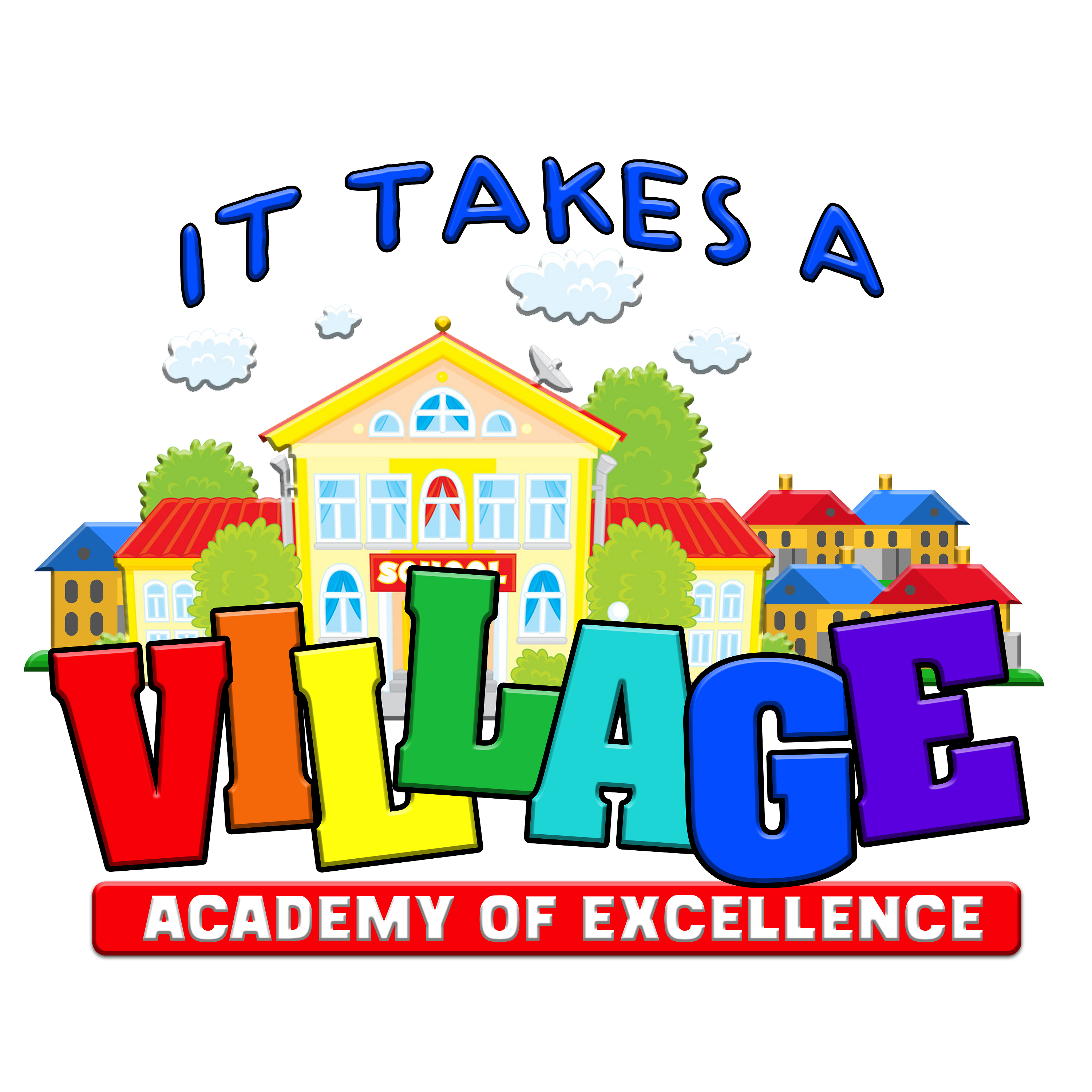 It Takes A Village Academy Of Excel Logo