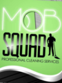 Mob Squad Professional Cleaning Services