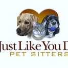 Just Like You Do Pet Sitters LLC