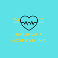 Believe 2 Achieve Inc