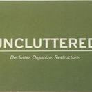 UNCLUTTERED