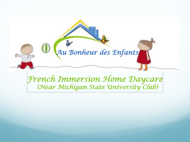 Au Bonheur Des Enfants - French Immersion Home Daycare's Photo