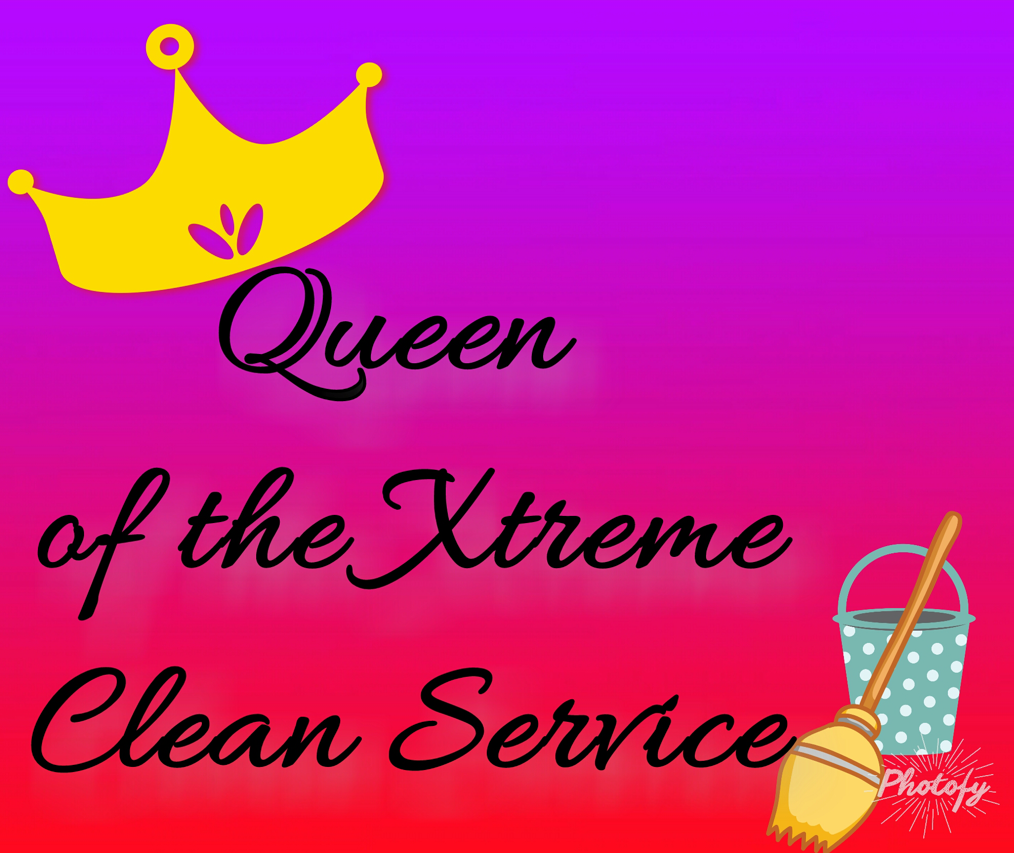 Queen of the xtreme clean service's Photo