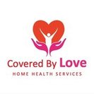 Covered By Love Home Health Services