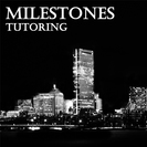 Milestones Tutoring