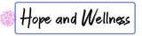 Hope and wellness