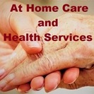 At Home Care and Health Services