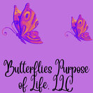 Butterflies Purpose of Life LLC
